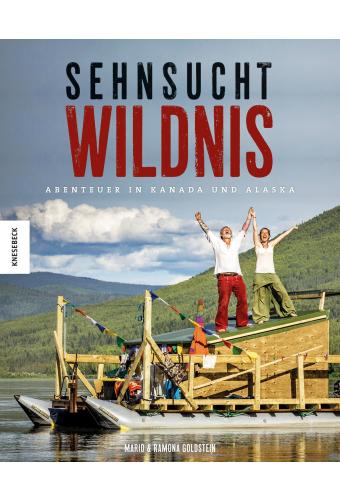 Sehnsucht Wildnis