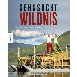 Sehnsucht Wildnis